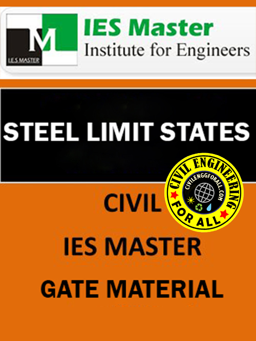 [GATE - PSU - GOVT EXAMS] STEEL STRUCTURES IES MASTERS Study Material Main Page 1