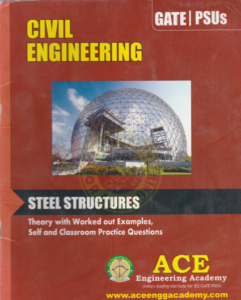 Steel Structures ACE GATE IES PSU Study Material 1