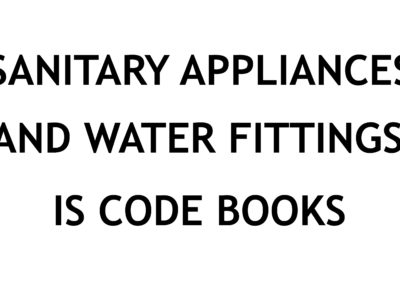 SANITARY APPLIANCES AND WATER FITTINGS INDIAN STANDARD CODE BOOKS FREE DOWNLOAD PDF CIVILENGGFORALL