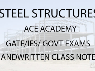 Steel Structures ACE Academy GATE IES Notes Free Download PDF
