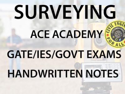 Surveying ACE GATE Handwritten Notes Free Download PDF CivilEnggForAll