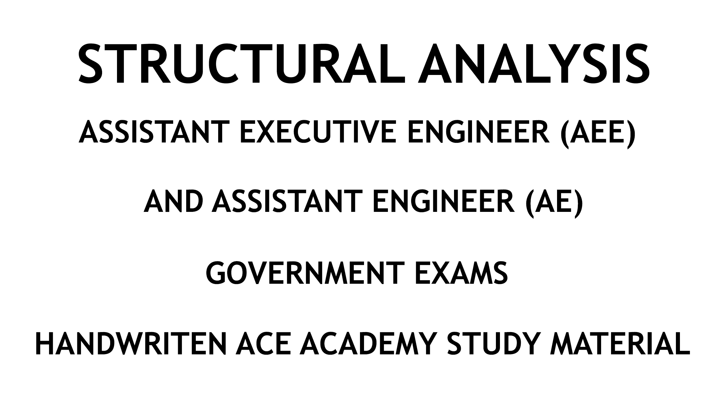 Structural Analysis - AE - AEE - Civil Engineering Handwritten Notes [CivilEnggForAll.com]