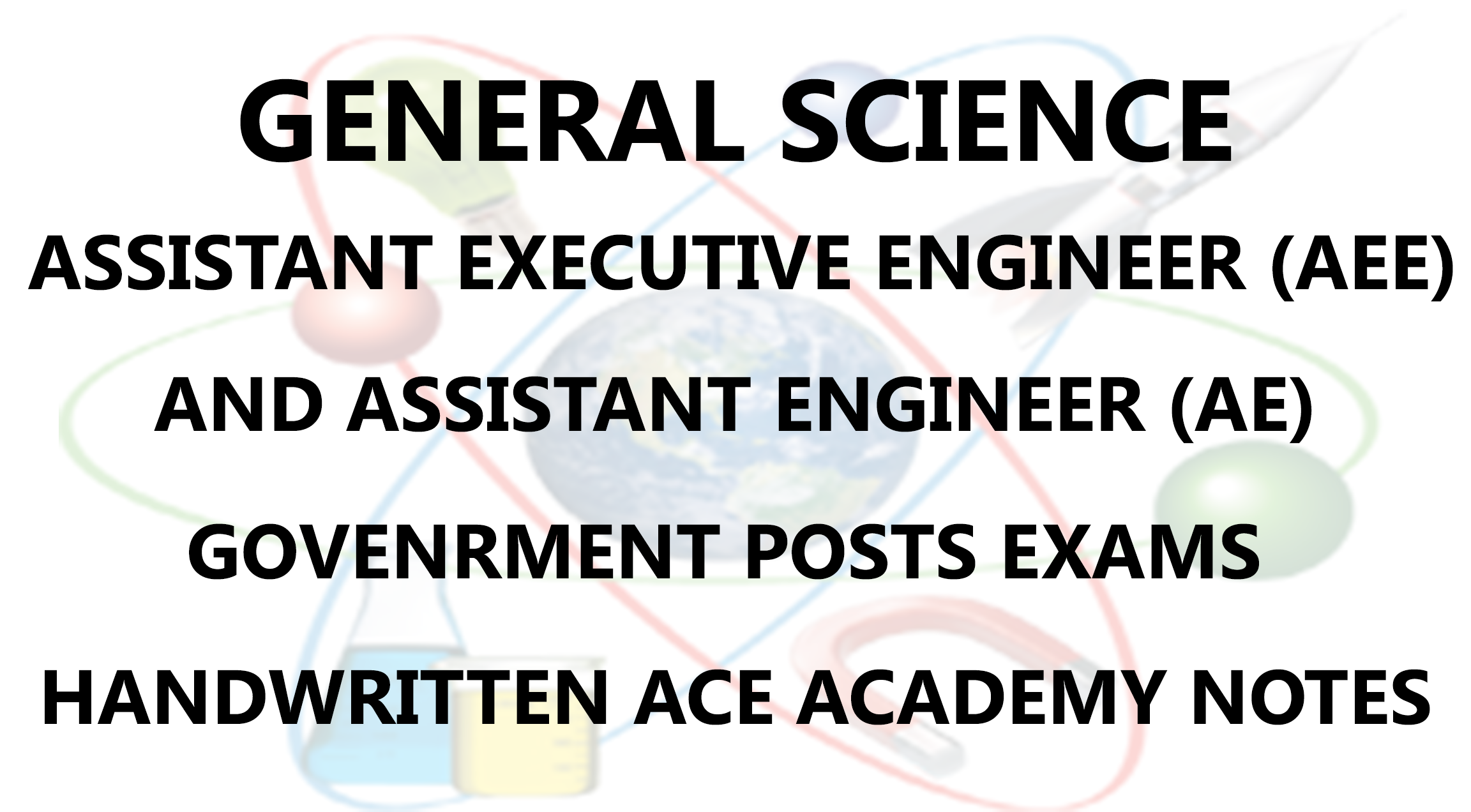 General Science AE AEE Civil Engineering Handwritten Notes PDF