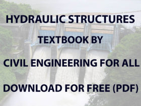 Hydraulic Structures Textbook CivilEnggForAll Cover