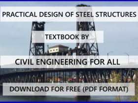 Practical Design of Steel Structures Textbook by CivilEnggForAll