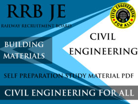 Building Materials Study Material for RRB Junior Engineer Exam PDF CivilEnggForAll Exclusive