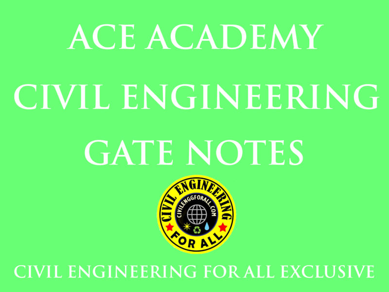 Ace Academy Civil Engineering GATE Notes PDF Free Download
