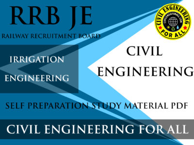 Irrigation Engineering Study Material for RRB Junior Engineer Exam PDF - CivilEnggForAll Exclusive