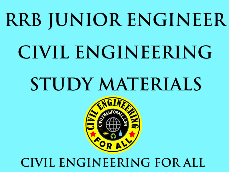 RRB Junior Engineer Civil Engineering Study Materials PDF Free Download CivilEnggForAll