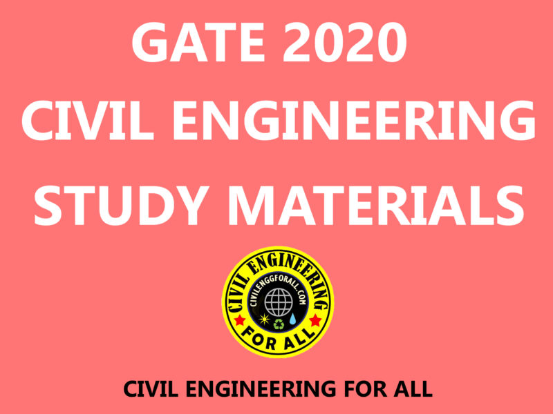 Civil Engineering GATE 2020 Study Materials PDF Free Download - CivilEnggForAll Exclusive
