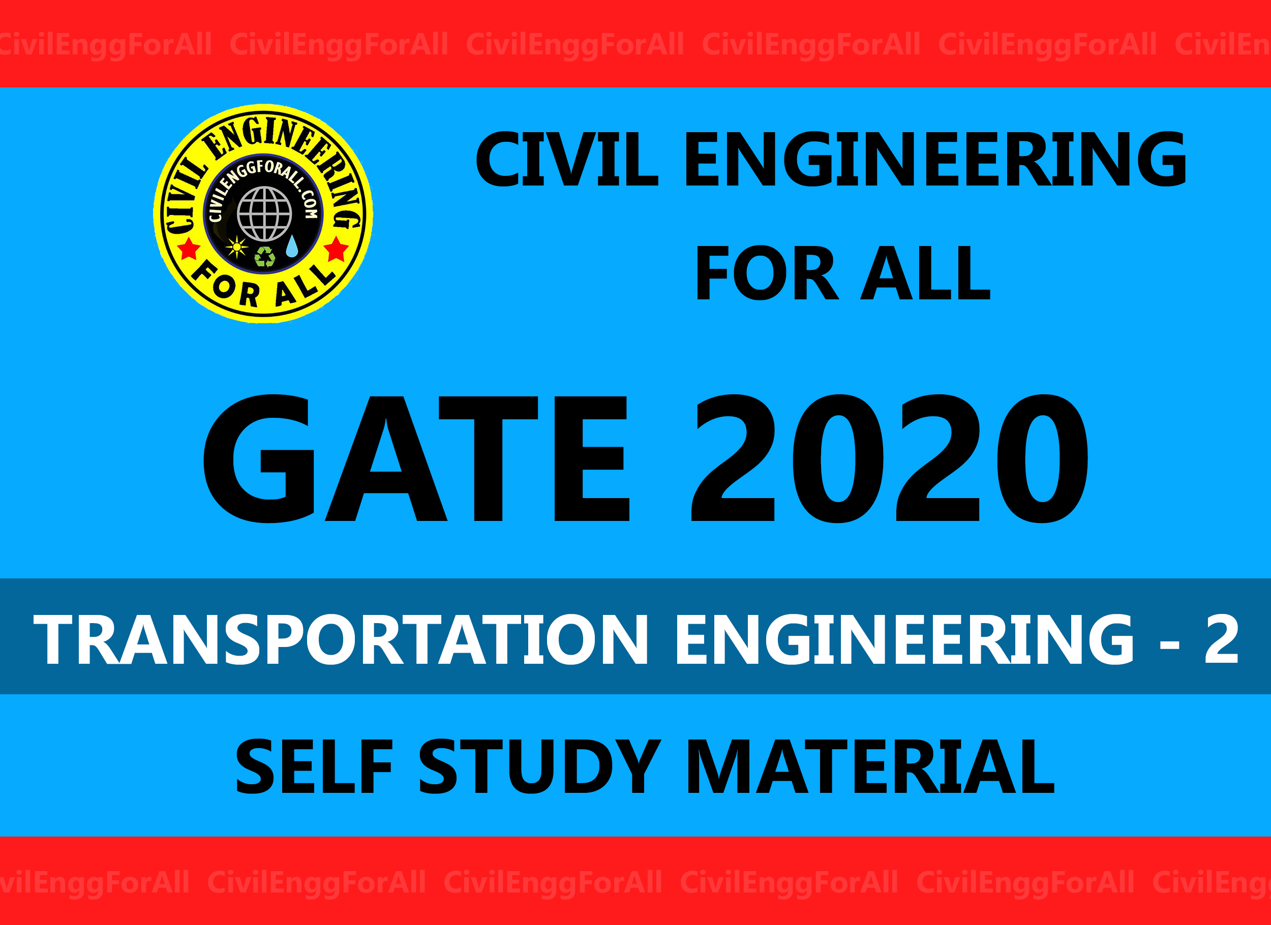 Transportation Engineering-2 Civil Engineering GATE 2020 Study Material Free Download PDF - CivilEnggForAll Exclusive