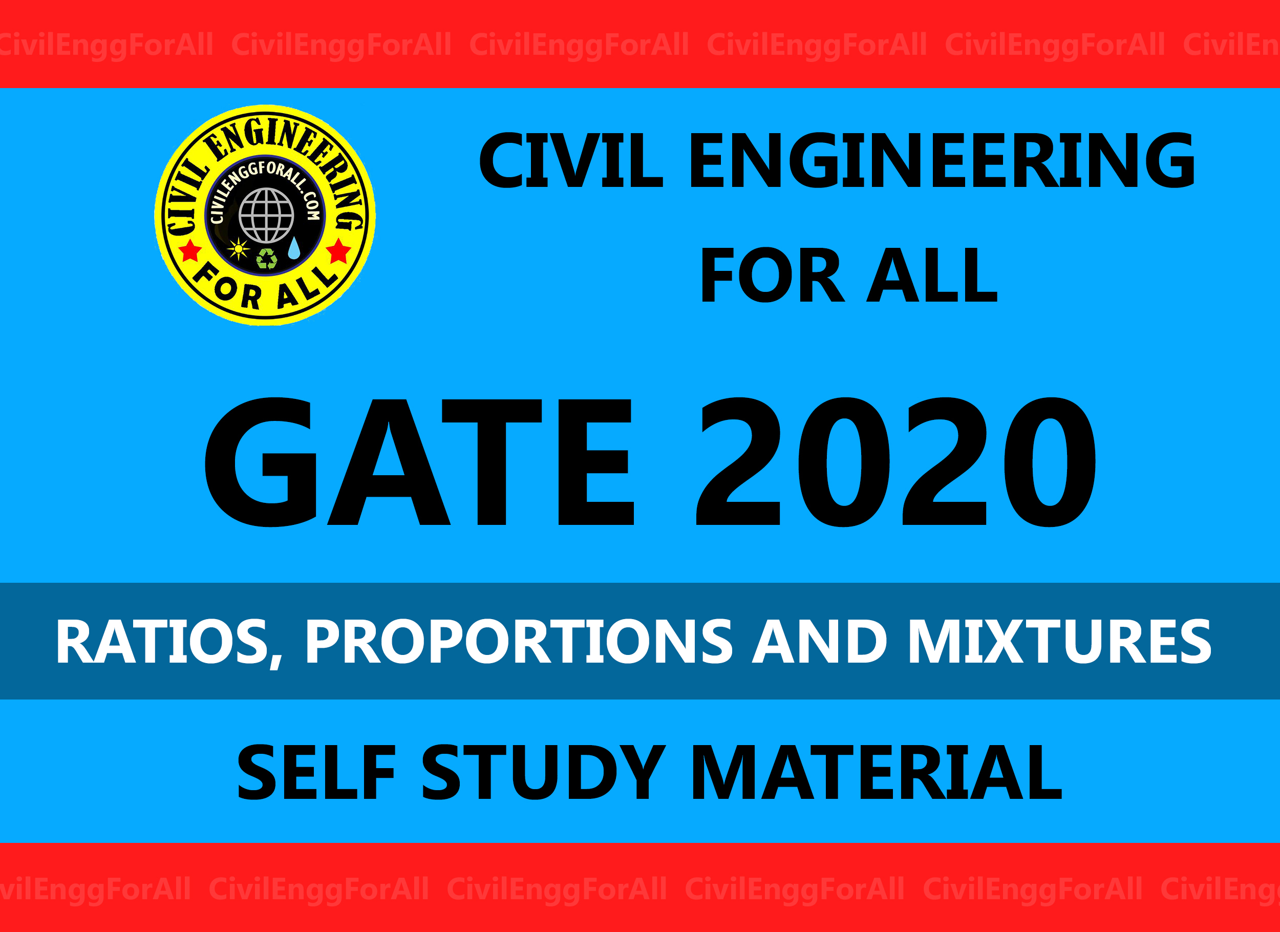 Ratios Proportions and Mixtures GATE 2020 Study Material Free Download PDF - CivilEnggForAll Exclusive