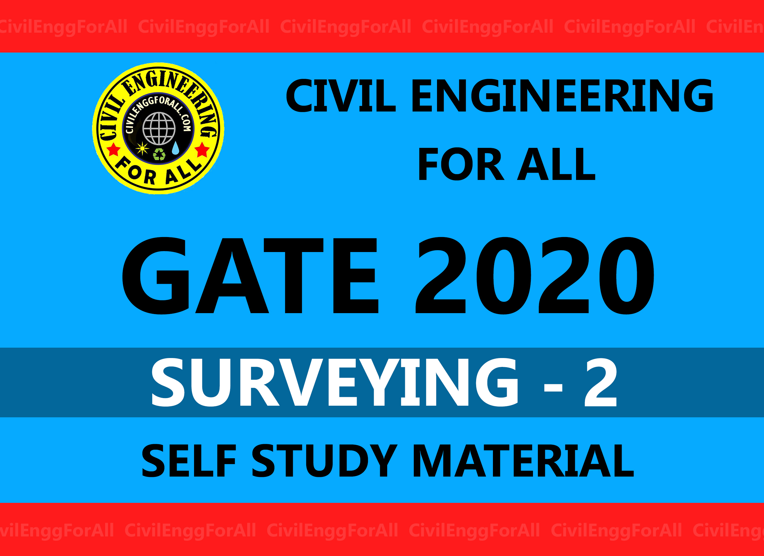 Surveying-2 Civil Engineering GATE 2020 Study Material Free Download PDF - CivilEnggForAll Exclusive