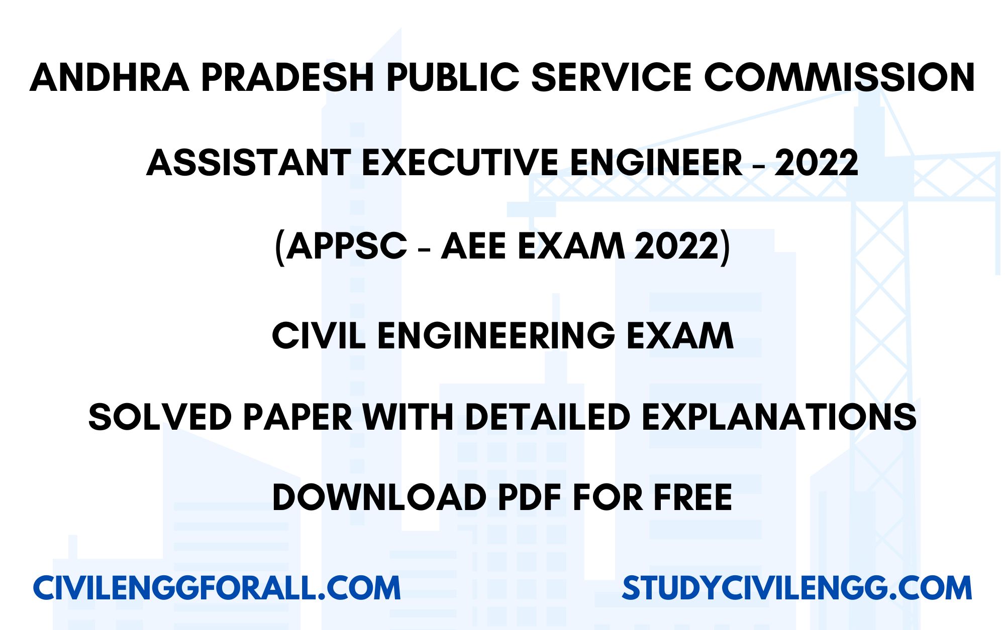 ANDHRA PRADESH PUBLIC SERVICE COMMISSION (APPSC) - ASSISTANT EXECUTIVE ENGINEER (AEE) EXAM 2022 - SOLVED PAPER FREE DOWNLOAD PDF