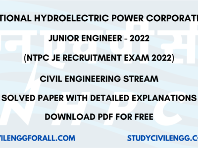 NHPC JE CIVIL ENGINEERING 2022 EXAM SOLVED PAPER