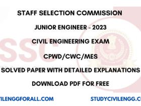 SSC JE CIVIL ENGINEERING EXAM 2023 SOLVED PAPER WITH EXPLANATIONS