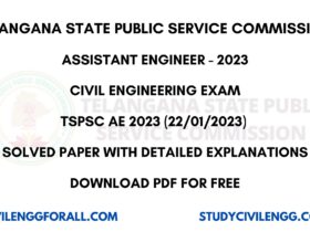 TSPSC AE 2023 CIVIL ENGINEERING SOLVED PAPER WITH EXPLANATIONS